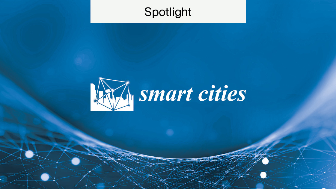 Spotlight on Smart Cities